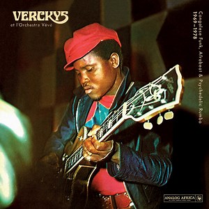 Congolese Funk, Afrobeat & Psychedelic Rumba 1969-1978 (Analog Africa Nr. 17), by Verckys et l´Orchestre Vévé