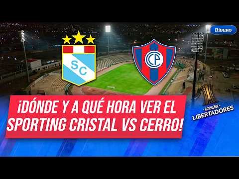 Sporting Cristal vs Cerro Porteño | Lineups and predictions for the 2026 Copa Libertadores | Líbero