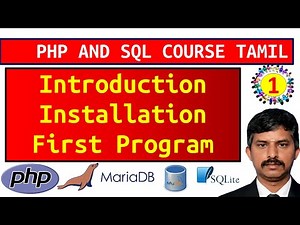 What is PHP in Tamil | Why PHP | XAMPP Installation | First PHP Program | Full Beginner Tutorial