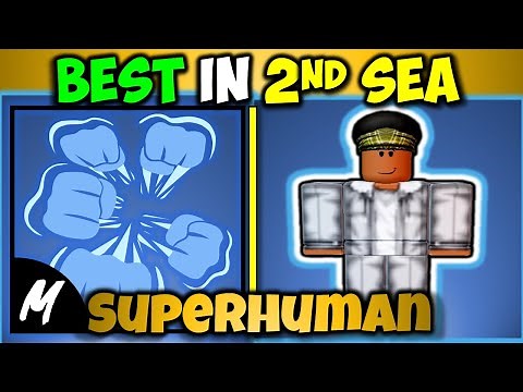 How to get Superhuman Blox Fruits [Full Guide]