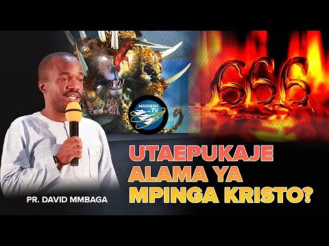 🔴#LIVE: TAR 13/1/2022 - UTAEPUKAJE ALAMA YA MPINGA KRISTO?: PR. DAVID MMBAGA - DAY 8