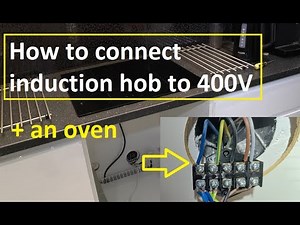 How to connect induction hob / stove to a 400V power outlet | Plus and oven
