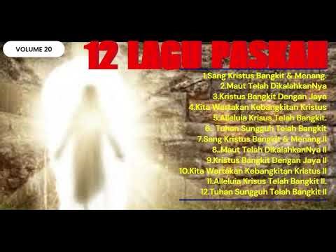 ALBUM LAGU KATOLIK - MASA PASKAH - vOL 20. 12 LAGU PASKAH - Blessing Studio