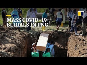 Mass burials for Covid-19 victims in Papua New Guinea as unclaimed bodies pile up at morgue