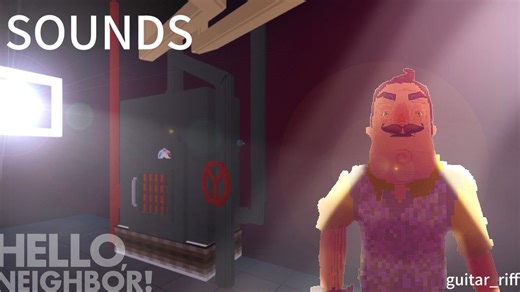 Hello Neighbor Alpha 1 游戏音效