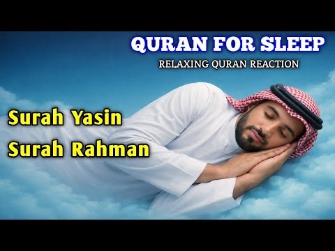 Surah Yasin & Surah Ar-Rahman Together|Peaceful Quran Recitation for Sleep & Healing|Best Holy Quran