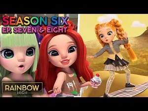 Littles Take Over Rainbow World! ✨🧚‍♀️ | Season 6, Episode 7-8 | Rainbow High