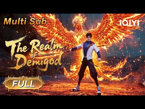 【Multi Sub】Possessed by Demonic Beasts |The Realm of Demigod | EP01-20 | iQIYI Anime Asia