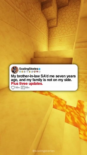 My brother-in-law SA'd me seven years ago, and my family is not on my side. Plus three updates. #scalingstories #storytime #minecraftparkour #reddit #redditstories #redditreadings