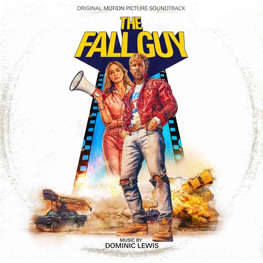 Dominic Lewis - The Fall Guy (Original Motion Picture Soundtrack)