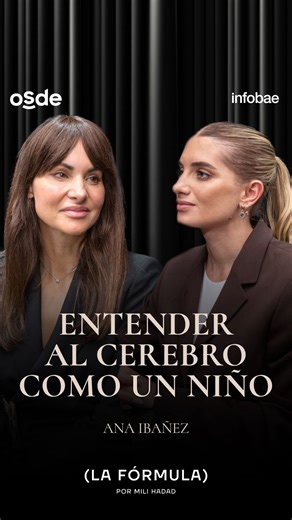 Infobae | ANA IBAÑEZ: ENTENDER AL CEREBRO COMO UN NIÑO En La Fórmula Podcast, la neurocientífica Ana Ibáñez explicó cómo entrenar el cerebro para... | Instagram