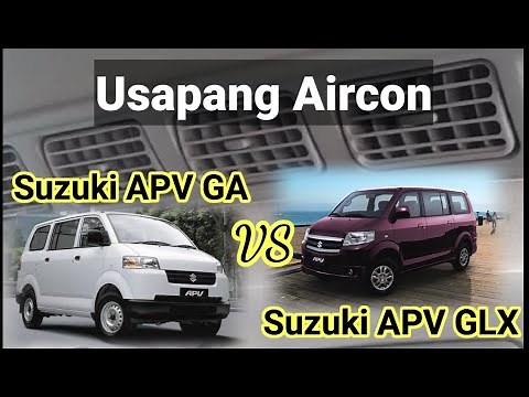 Suzuki APV Aircon │Suzuki APV GA vs Suzuki APV GLX │ Single Aircon vs Dual Aircon