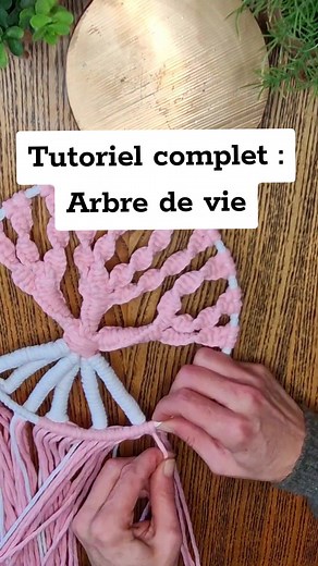 Tuto complet : Réaliser un arbre de vie facile en macramé
