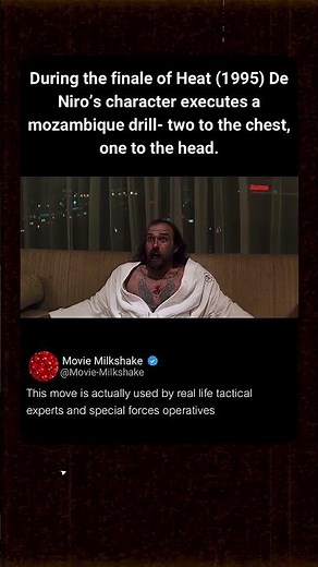 During the finale of Heat (1995) De Niro's character executes a mozambique drill