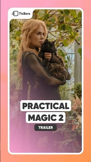 🔮 The most iconic witches return | Practically Magic 2
