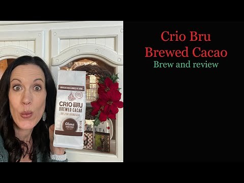Crio Bru Review || How to make it and what we thought (Brewed cacao)