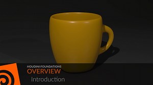 Houdini Foundations | Overview | Introduction