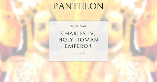 Charles IV, Holy Roman Emperor Biography | Pantheon