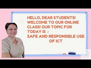 TLE ICT 6 WEEK 3 SAFE AND RESPONSIBLE USE OF ICT