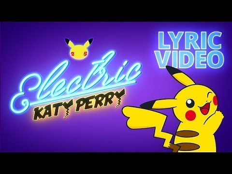 Katy Perry - Electric ⚡️ Official Lyric Video