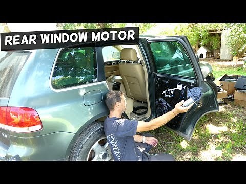 HOW TO REMOVE AND REPLACE REAR WINDOW MOTOR ON VW TOUAREG