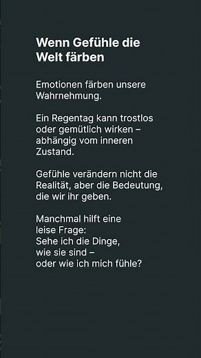 Wenn Gefühle die Welt färben. #emotionen #wahrnehmung #achtsamkeit #selbstreflexion