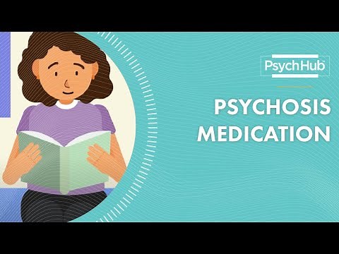 Psychosis Medication