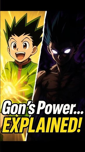 Gon's Power Explained (Hunter X Hunter)