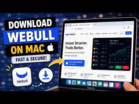 How To Download Webull Desktop on Mac Os
