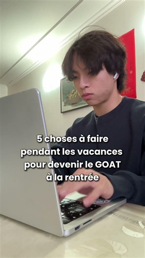 5 choses à faire pendant vacances pour devenir goat à la rentrée...