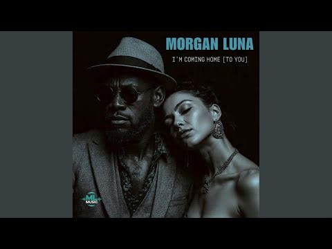 I’m Coming Home (To You)