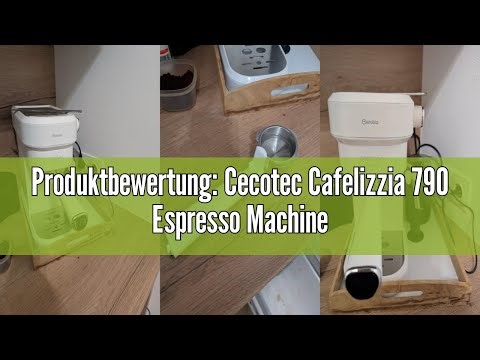 Produktbewertung: Cecotec Cafelizzia 790 Espresso Machine