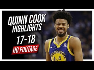 Warriors PG Quinn Cook 2017-2018 Season Highlights ᴴᴰ