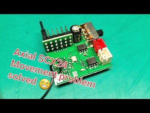 I fixed SCX24 problem with lack of forward motion.