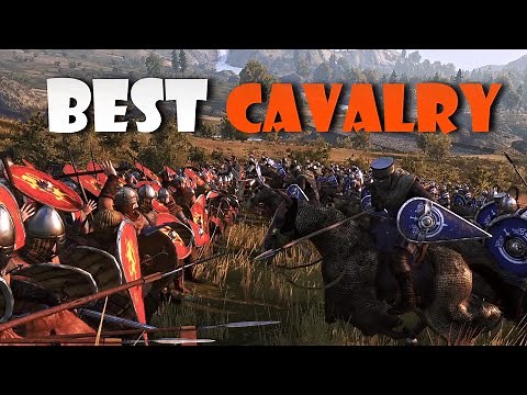 Bannerlord - Best Cavalry Units 2023