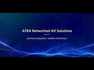 ATEN Networked AV Solutions