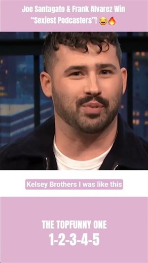 Joe Santagato & Frank Alvarez Win “Sexiest Podcasters”! 😂🔥 #shorts #funny #comedy #viral #celebrity