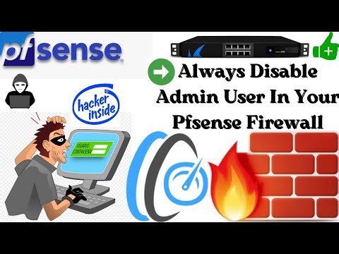 Pfsense Disable Admin User| How do I manage users in pfSense? How do I protect pfSense?