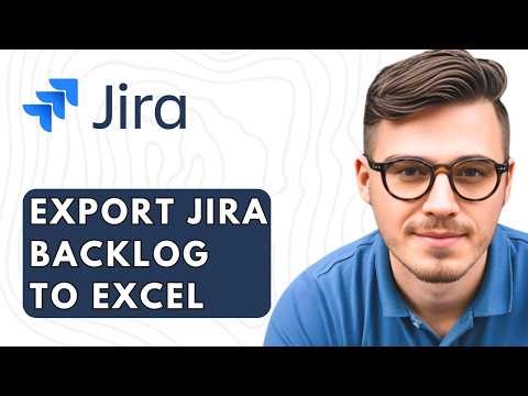 How To Export Jira Backlog To Excel [2026 Guide]