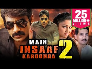 Main Insaaf Karoonga 2 - Telugu Hindi Dubbed Full Movie | Ravi Teja, Charmy Kaur