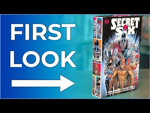 Secret Six By Gail Simone Omnibus Volume 1 Overview! | Villains United | Who Are the Secret Six?