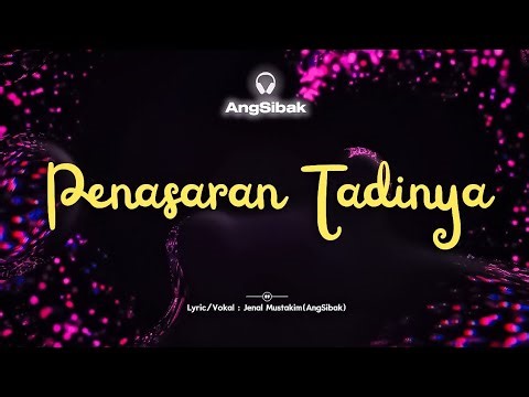 Ang Sibak Penasaran tadinya⁉️ lagu galau #bestlagupopindonesia #laguciptaansendiri