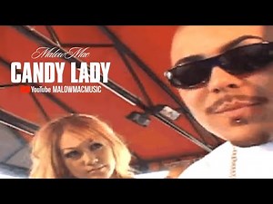 Malow Mac - Candy Lady (Official Music Video)