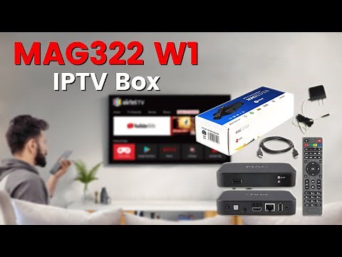 MAG322W1 IPTV Box Review of 2021 - Detailed Specifications