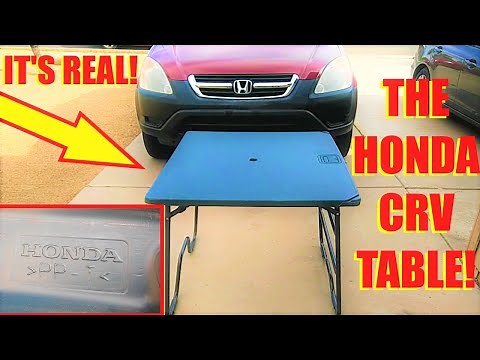 THE HONDA CRV TABLE... IT'S REAL!
