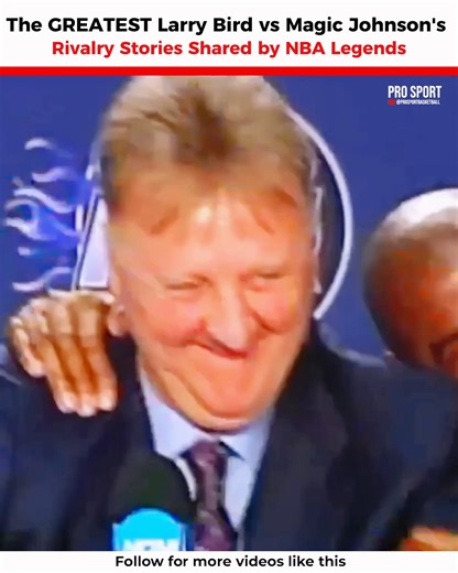 The GREATEST Larry Bird vs Magic Johnson's Rivalry Stories Shared by NBA Legends . . . #NBA #legend #fbyシvideo #fblifestyle #ProSport | Pro Sport