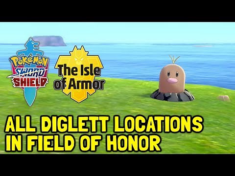 Pokemon Sword & Shield The Isle Of Armor DLC All Diglett Locations In Field Of Honor