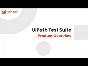 UiPath Test Suite: Product Overview