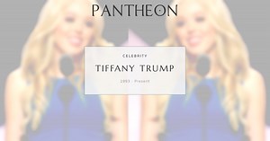 Tiffany Trump Biography | Pantheon
