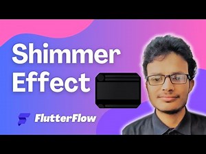 Shimmer Effect in FlutterFlow | Add Beautiful Loading Animations